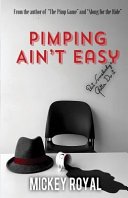 Cover of Pimping Ain't Easy
