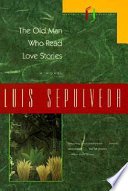 Cover of The Old Man Who Read Love Stories