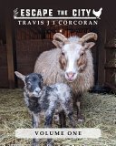 Cover of Escape the City Volume 1
