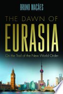 Cover of Dawn of Eurasia