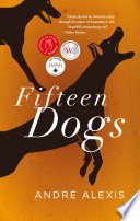Cover of Fifteen Dogs