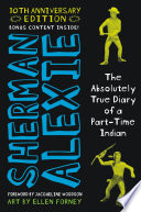 The Absolutely True Diary of a Part-Time Indian (National Book Award Winner) Cover