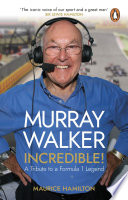 Murray Walker: Incredible!