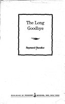 The Long Goodbye