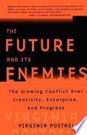 Cover of The Future and Its Enemies