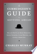 Cover of The Curmudgeon's Guide to Getting Ahead