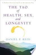Cover of The Tao of Health, Sex, and Longevity