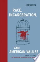 Cover of Race, Incarceration, and American Values