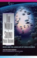 Cover of The World Is Sound: Nada Brahma