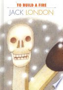 Cover of To Build a Fire
