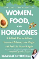 Cover of Women, Food, And Hormones