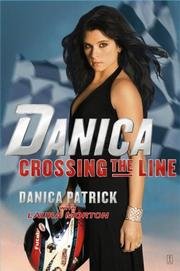 Cover of Danica--Crossing the Line