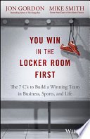 Cover of You Win in the Locker Room First