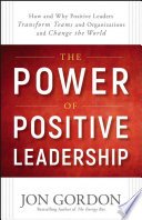 Cover of The Power of Positive Leadership