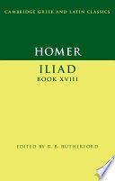 Cover of Homer: Iliad Book XVIII