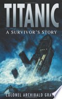 Cover of Titanic: A Survivor's Story