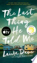 Cover of The Last Thing He Told Me