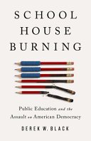 Cover of Schoolhouse Burning