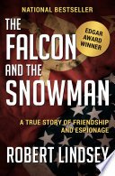 Cover of The Falcon and the Snowman