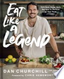 Cover of Eat Like a Legend