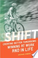 Cover of Shift: Creating Better Tomorrows