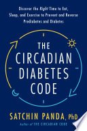Cover of The Circadian Diabetes Code