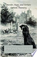 Cover of Murder, Rape, and Torture in a Catholic Nunnery