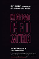 The Great CEO Within: The Tactical Guide to Company Building Cover