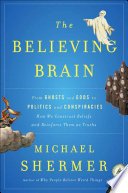 Cover of The Believing Brain