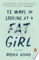Cover of 13 Ways of Looking at a Fat Girl