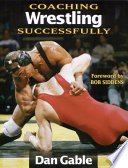 Cover of Coaching Wrestling Successfully