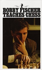 Bobby Fischer Teaches Chess Cover