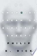 Do Androids Dream of Electric Sheep? Cover