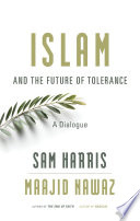 Islam and the Future of Tolerance Cover