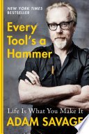Cover of Every Tool's a Hammer