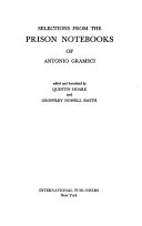 Selections from the Prison Notebooks of Antonio Gramsci