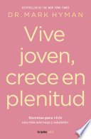 Cover of Vive joven, crece en plenitud