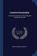 Creative Personality: A Companion-Book for the Study and Growth of the Self Cover