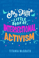 My First Little Book of Intersectional Activism Cover