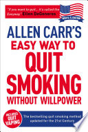 Allen Carr's Easy Way to Quit Smoking Without Willpower - Includes Quit Vaping Cover