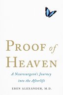 Cover of Proof of Heaven: A Neurosurgeon's Journey into the Afterlife