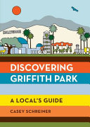 Discovering Griffith Park Cover