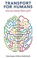 Cover of Transport for Humans: Are We Nearly