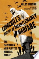 Cover of Churchill's Ministry of Ungentlemanly Warfare