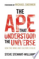 Cover of The Ape that Understood the Universe