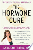 The Hormone Cure