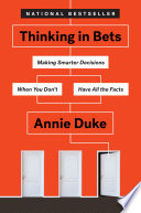 Thinking in Bets Cover