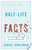 Cover of The Half-Life of Facts