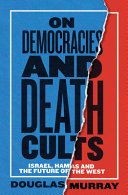 Cover of On Democracies & Death Pb: Israel, Hamas and the Future of the West