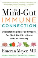 Cover of The Mind-Gut-Immune Connection